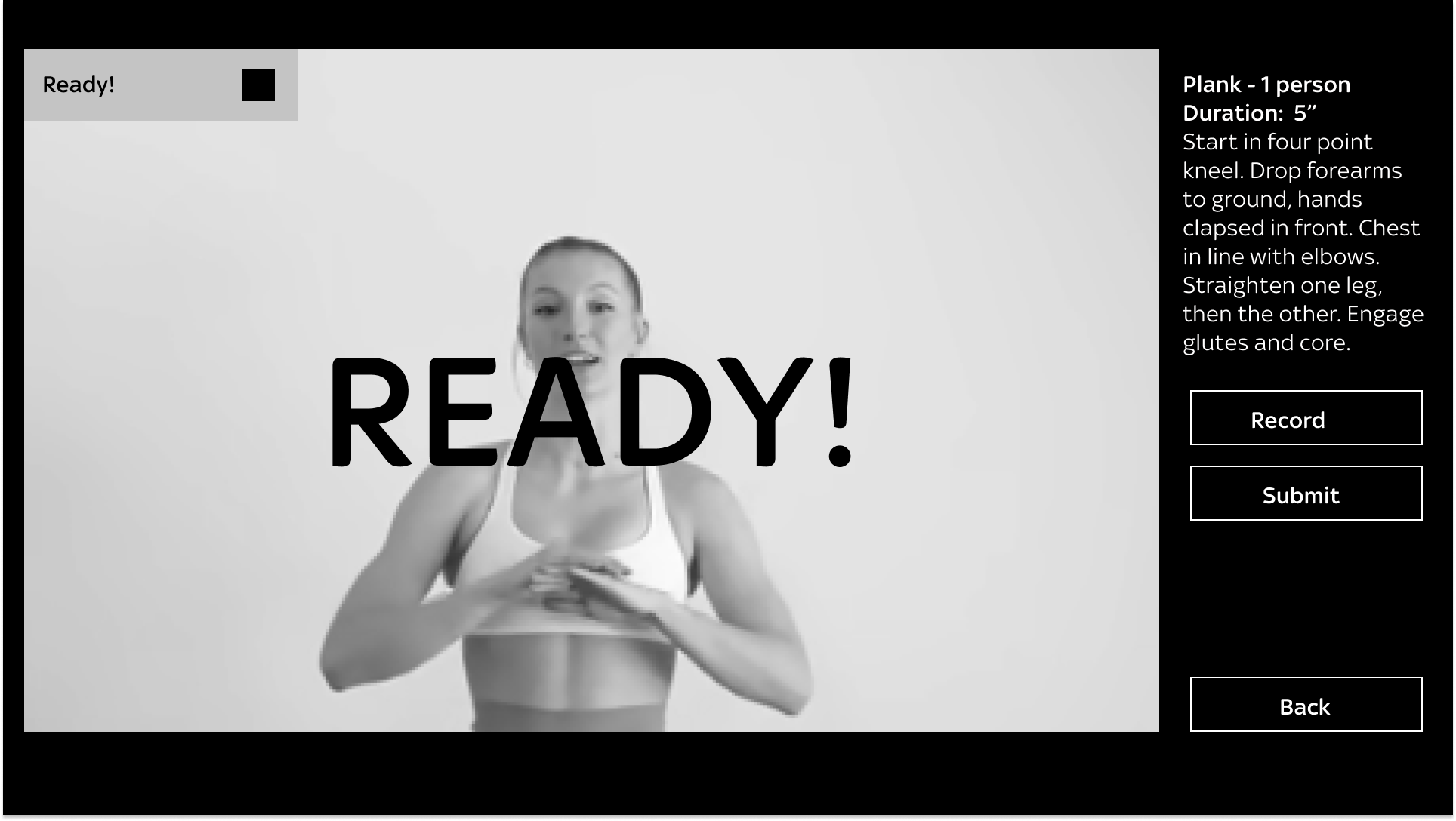 Ready! state. Large overlay prompts the user to position themselves in frame.